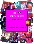 Life's Hidden Forces